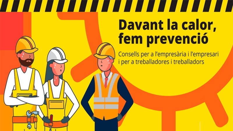 Nova campanya informativa i de sensibilització per evitar els cops de calor en el treball